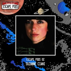 Escape Pods 02: Suzanne Ciani - Hosted by Ralph Lawson & Ben Randm