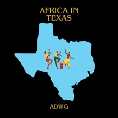 Africa In Texas
