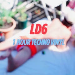 LD6 - 1 h techno vinyl