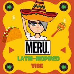 Latin-inspired Vibe [Prod. by MERU BEATS]