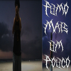 fumo mais um pouco ( feat. black )