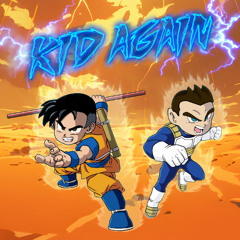 DRAGON BALL DAIMA RAP - "Kid Again"