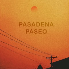 Pasadena Paseo | Monday Morning Beat