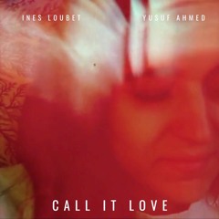 Call It Love