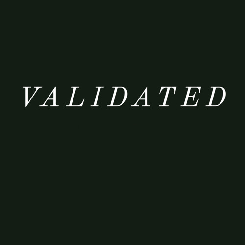 Validated (ft. Brynhurst Baby & Gas Gotti)