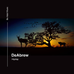 DeAbrew - Home (Original Mix) [Out 19th May 2025]