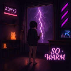 So Warm