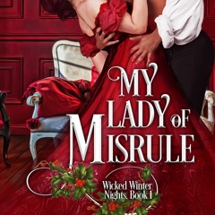 #eBook My Lady of Misrule (Wicked Winter Nights, #1) by Amy Rose Bennett