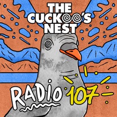 Mr. Belt & Wezol's The Cuckoo's Nest 107
