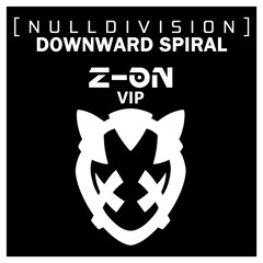 [NULLDIVISION] Downward Spiral (Z-ØN Vip)