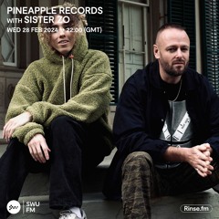 Pineapple Records with Sister Zo - 28 February 2024