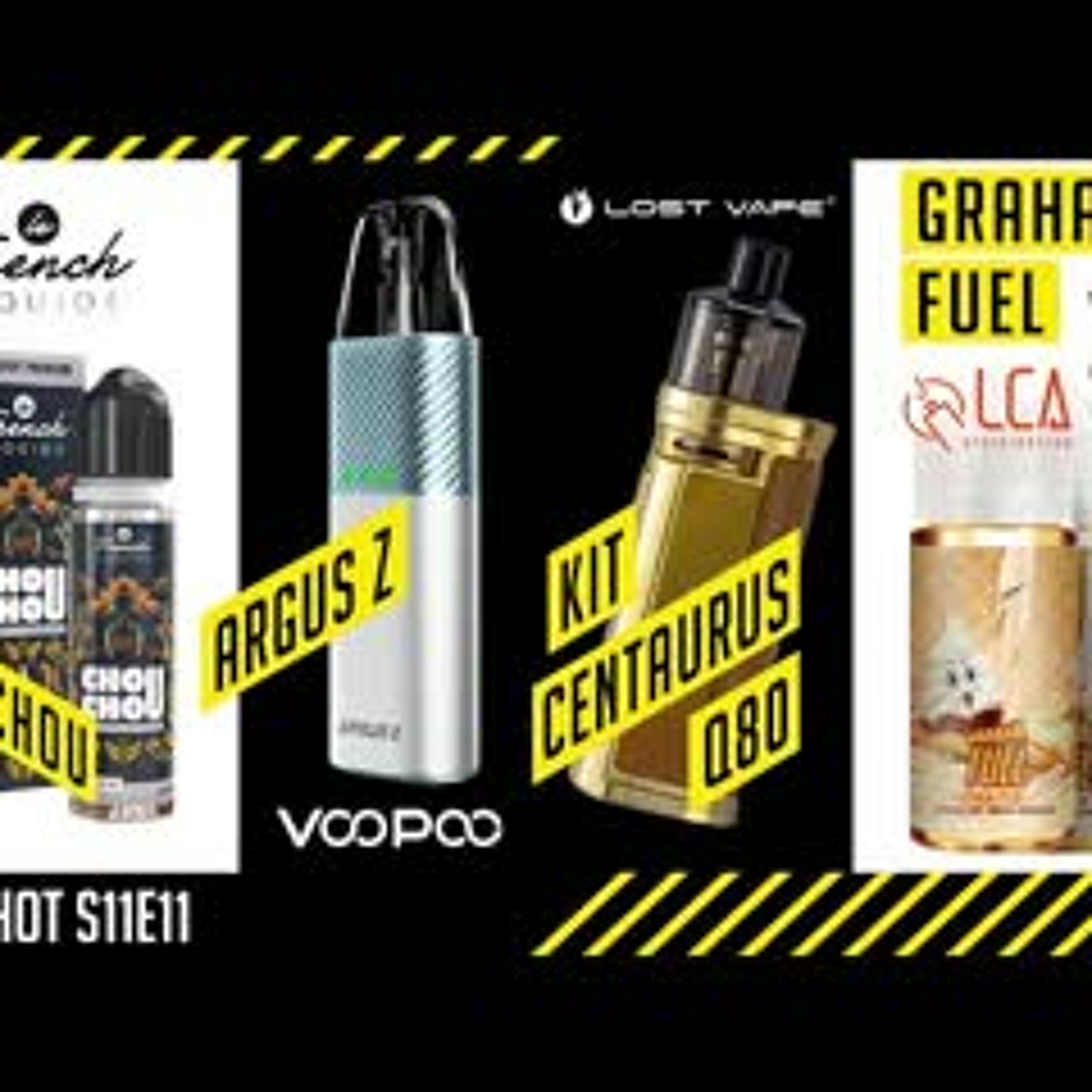 le Chouchou du French Liquide,  Argus Z voopoo et Graham Fuel en revue - oneshotS11e11
