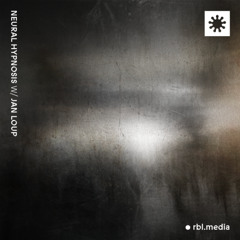 Neural Hypnosis w/ Jan Loup | TO-110225