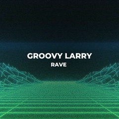 Groovy Larry