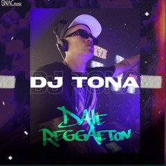 Dale Reggaeton   Dj Tona (Varios Artist)