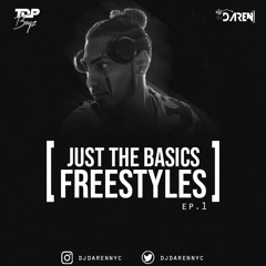 Just The Basics Freestyles (Late night vibe)
