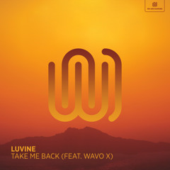 Take Me Back (feat. WAVO X)