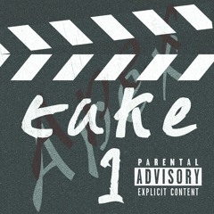 Take 1