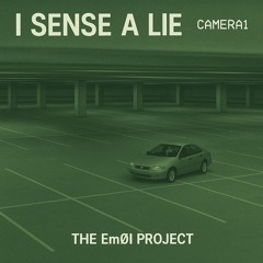 I Sense A Lie [Demo]