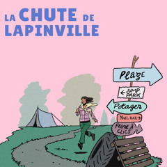 La Chute de Lapinville EP306 : Si ça se trouve t'es l'élu
