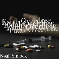 Fatal Overdose