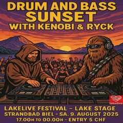 Kenobi b2b Ryck - Lakelive Drum & Bass Sunset, 1995 - 2025, Part 1 (09.08.2025)