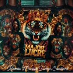 GodKingMajorLucre -  The Greatest
