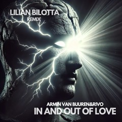 Armin Van Buuren & Rivo - In And Out Of Love (Lilian Bilotta Remix) AccapFilterCOPYRIGHT##