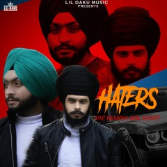 Haters - Kirat Khurampur & Gabru Mayopatti