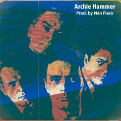 Archie Hammer (prod. by ESEM)