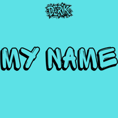 My Name - 90s Boombap Type Beat (Prod.Derik)