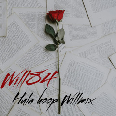 Will84 x Kennyon brown - Hula Hoop WillMix
