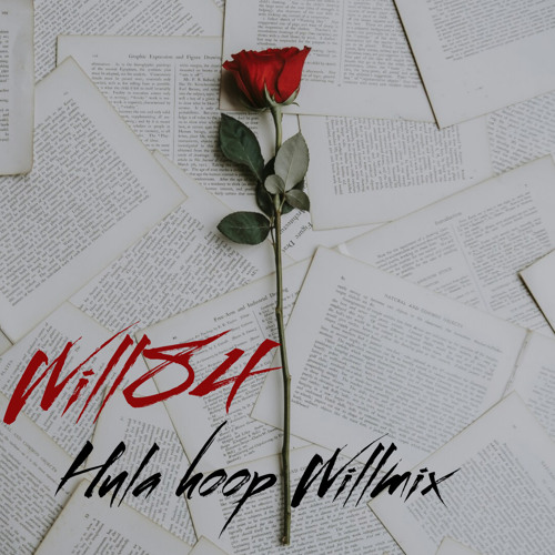 Will84 x Kennyon brown - Hula Hoop WillMix