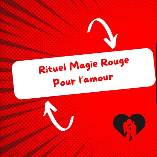 Un Rituel De Magie Rouge Pour Séduire Et Envoûter