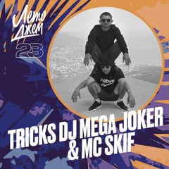 Tricks Dj Mega Joker & Mc Skif (Лето Джем’23)