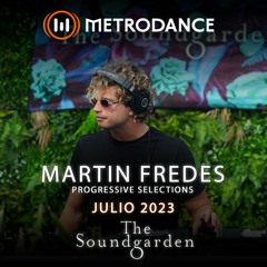Martin Fredes @ Metrodance Progressive Selections Julio 23´