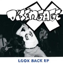 disengage - look back (full ep)