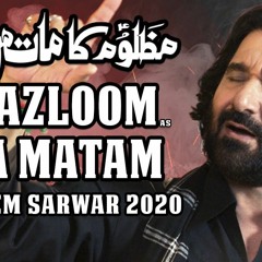 Mazloom Ka Matam Nadeem Sarwar 2020 1442