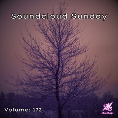 Soundcloud Sunday: Volume 172