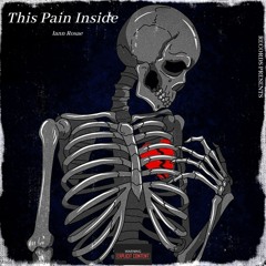 This Pain Inside
