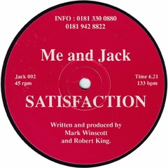 Me And Jack – Satisfaction (1995)