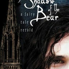 (ePUB) Download The Shadow of the Bear BY Regina Doman