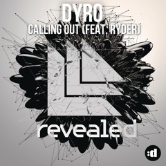 Calling Out (Radio Edit) [feat. Ryder]