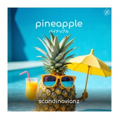 Pineapple (Free download) Tropical House Music Flute & Saxophone (Beach Vibes) Edm music