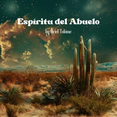 Espíritu Del Abuelo (Grandfather's Spirit)