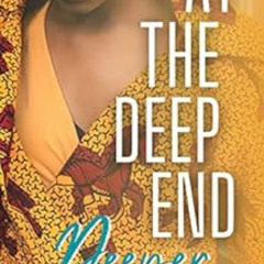 download KINDLE 💜 At the Deep End: Deeper: Book 2 of 4 (First Time Lesbian) by Deja