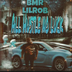 BMRLILROB - SHITTALKIN Prod Kadoe Madedaslap