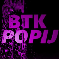 BTK - Popij (prod.Zzzipper)