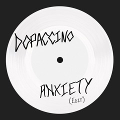 Doechii - Anxiety (Dopaccino Edit)