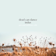 PREMIERE: Dead Can Dance - Indus (Giovanni Molinaro Edit)